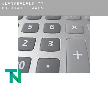 Llanrhaeadr-ym-Mochnant  taxes