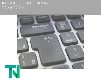 Backhill of Goval  taxation