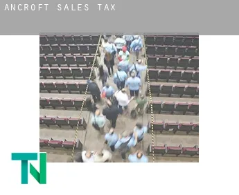 Ancroft  sales tax